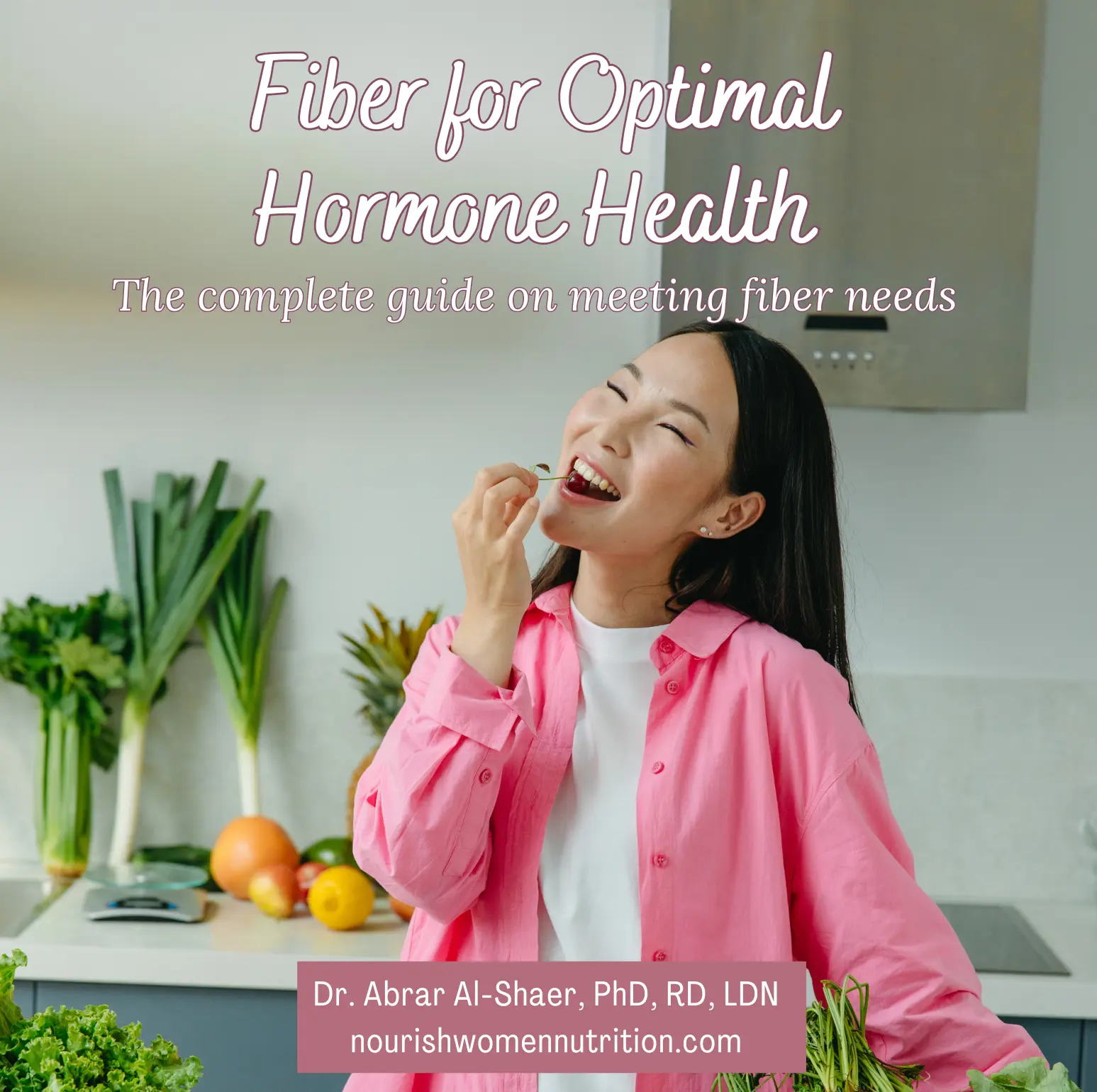 Fiber for Optimal Hormone Health eBook Cover