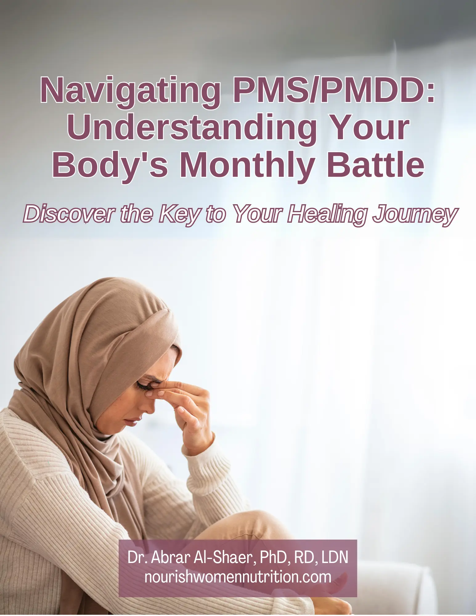 Navigating PMS/PMDD: Understanding Your Body’s Monthly Battle Cover